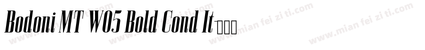 Bodoni MT W05 Bold Cond It字体转换
